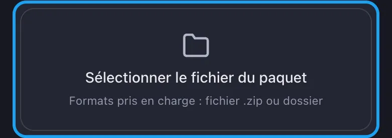 Fenêtre d'import Unpost avec le bouton Sélectionner le fichier du paquet mis en évidence