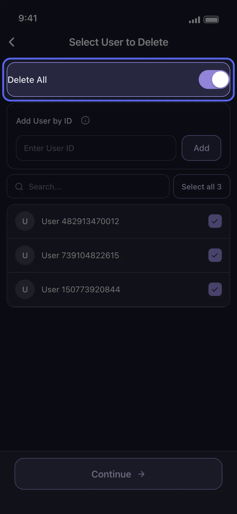 The Select User to Delete screen with the Delete All switch highlighted, on, above Add User by ID and the member list.
