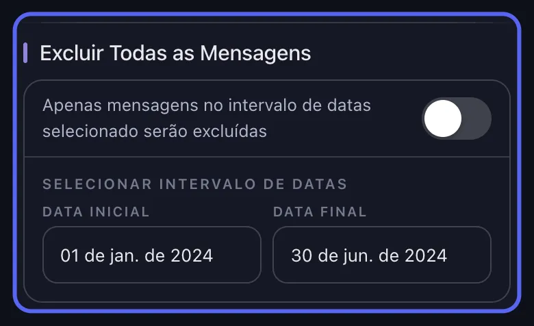 Opções de exclusão do Discord no Unpost com a seção de intervalo de datas destacada: a opção Excluir Todas as Mensagens desativada e os campos de Data Inicial e Data Final preenchidos