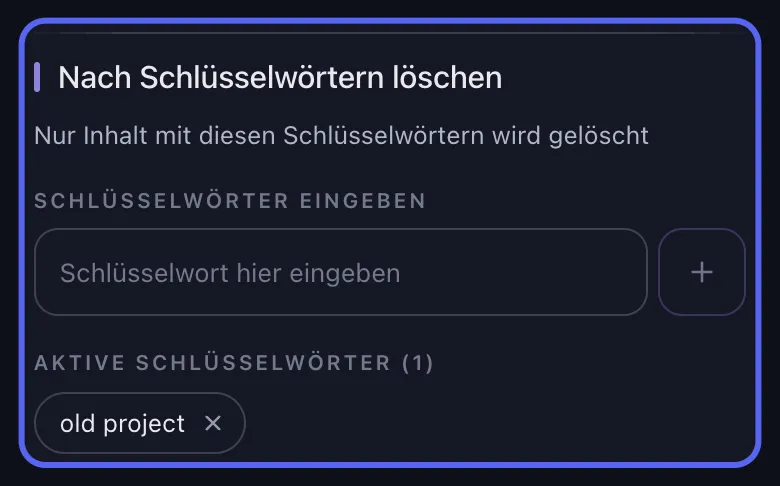 Unpost-Löschoptionen für Discord mit hervorgehobener Stichwortfilter-Karte über dem Datumsbereich