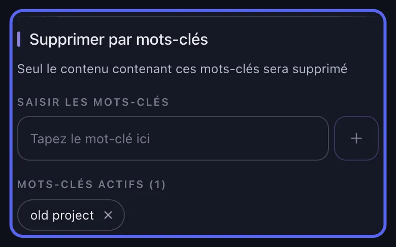 Options de suppression Discord dans Unpost avec la carte de filtre par mots-clés mise en évidence au-dessus de la plage de dates