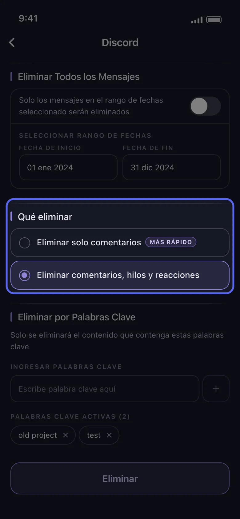 Pantalla de opciones de eliminacion de Discord en Unpost con un rango de fechas y etiquetas de palabras clave definidos, y la eleccion de que eliminar destacada entre Eliminar solo comentarios y Eliminar comentarios, hilos y reacciones