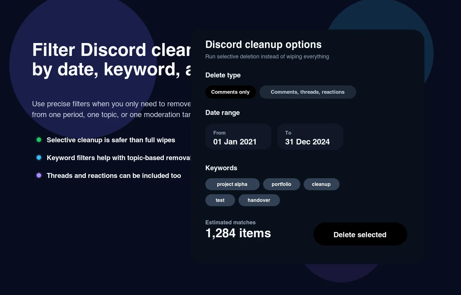Unpost'ta tarih aralığı, anahtar kelime etiketleri ve silme türü anahtarıyla Discord temizlik seçenekleri