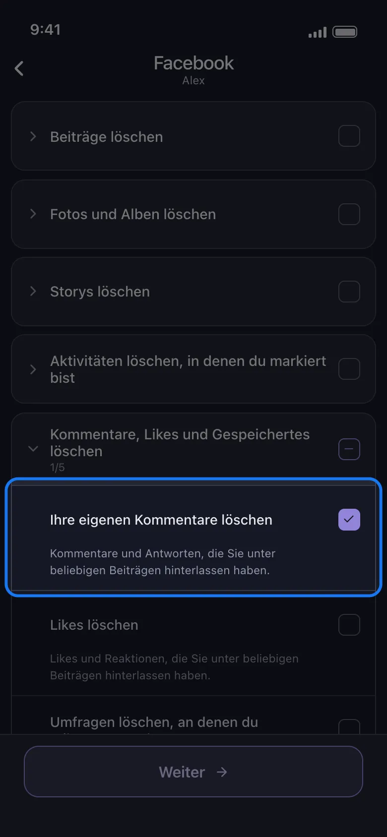 Unposts Liste der zu löschenden Inhalte für Facebook mit der geöffneten Gruppe Kommentare, Likes und Gespeichertes löschen und der hervorgehobenen, angehakten Zeile Ihre eigenen Kommentare löschen über der Schaltfläche Weiter.