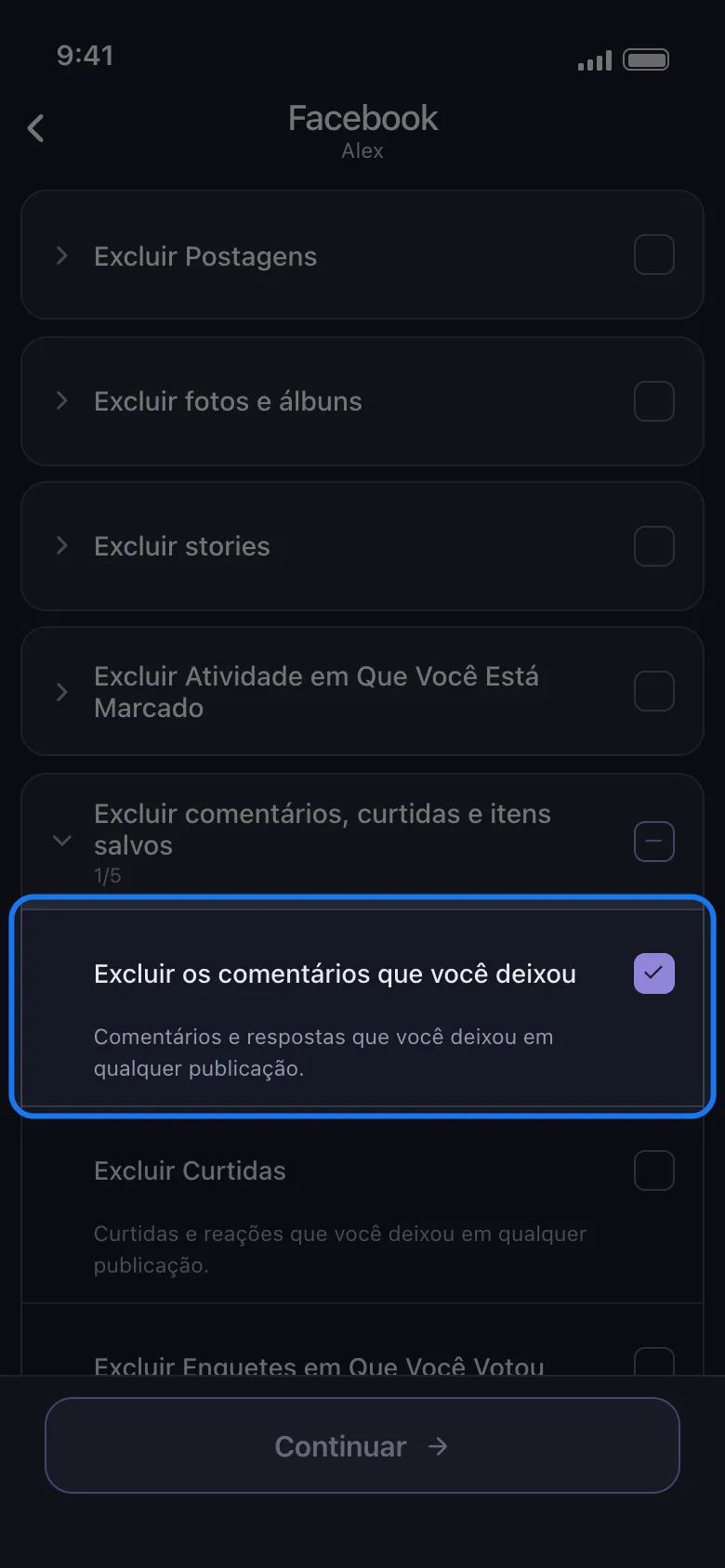 Lista o que excluir do Facebook no Unpost com o grupo Excluir comentários, curtidas e itens salvos aberto e a linha destacada Excluir os comentários que você deixou marcada, acima do botão Continuar.