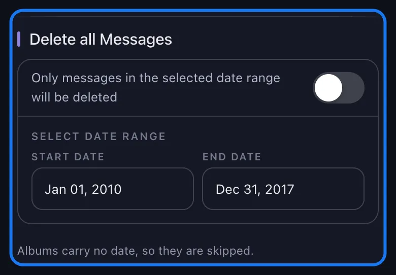 Unpost's Facebook date range section highlighted, with the delete-all switch turned off, a start date of Jan 01, 2010 and an end date of Dec 31, 2017, above the note that albums carry no date