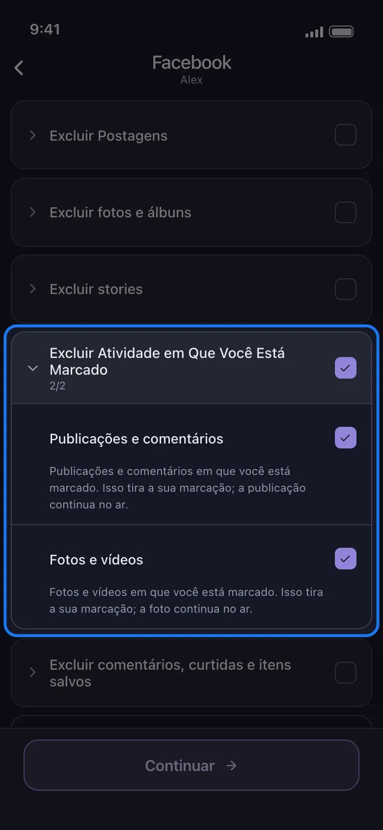 Lista do que excluir no Facebook dentro do Unpost, com o grupo Excluir Atividade em Que Você Está Marcado destacado e aberto em 2/2 e as duas linhas marcadas: Publicações e comentários, que tira a sua marcação enquanto a publicação continua no ar, e Fotos e vídeos, que tira a sua marcação enquanto a foto continua no ar