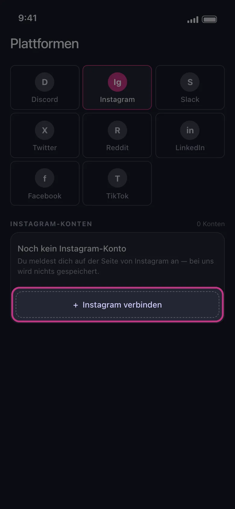Unpost's Plattformen-Bildschirm mit hervorgehobener Schaltfläche „Instagram verbinden"