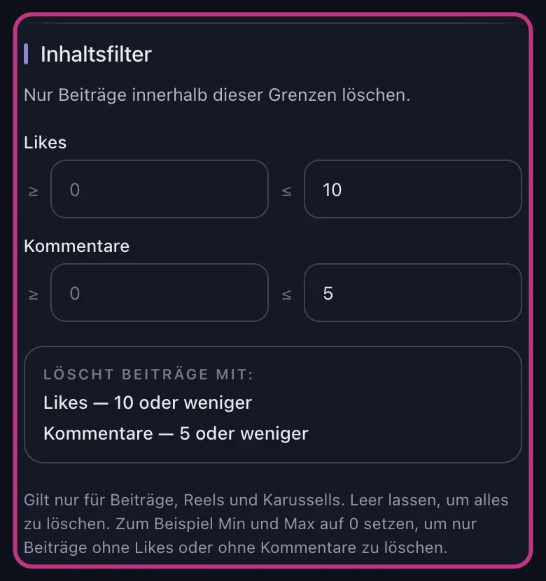 Unpost's Instagram-Content-Filter, die das Löschen auf Beiträge mit höchstens 10 Likes und 5 Kommentaren beschränken