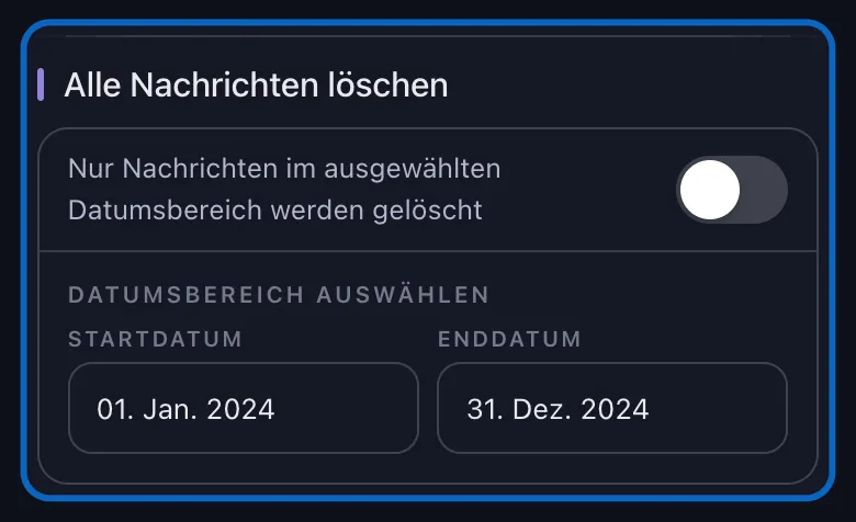 Nahaufnahme von Unposts Abschnitt „Alle Nachrichten löschen“ für LinkedIn mit ausgeschaltetem Schalter, darunter der Block „Datumsbereich auswählen“ mit ausgefülltem „Startdatum“ und „Enddatum“