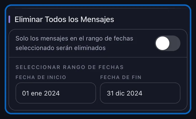 Primer plano de la sección Eliminar Todos los Mensajes de Unpost para LinkedIn con el interruptor apagado, que deja ver el bloque Seleccionar Rango de Fechas con la Fecha de Inicio y la Fecha de Fin rellenas