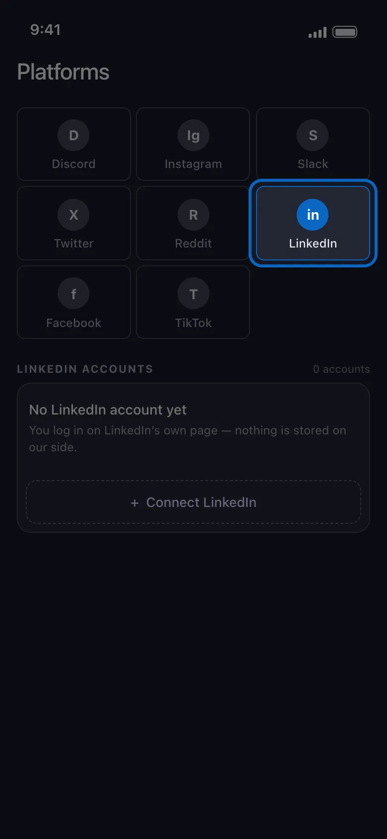 Unpost's Platforms screen with the LinkedIn tile highlighted among the platform tiles, above the "No LinkedIn account yet" card and the Connect LinkedIn button