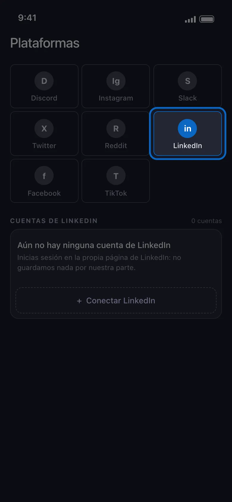 La pantalla Plataformas de Unpost con la tarjeta de LinkedIn resaltada entre las demás plataformas, encima de la tarjeta Aún no hay ninguna cuenta de LinkedIn y su botón Conectar LinkedIn