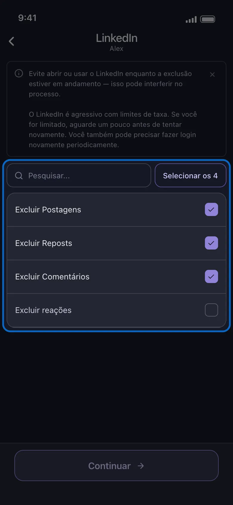 Lista do que excluir do LinkedIn no Unpost destacada, mostrando as linhas planas Excluir Postagens, Excluir Reposts, Excluir Comentários e Excluir reações com três delas marcadas, acima do botão Continuar.