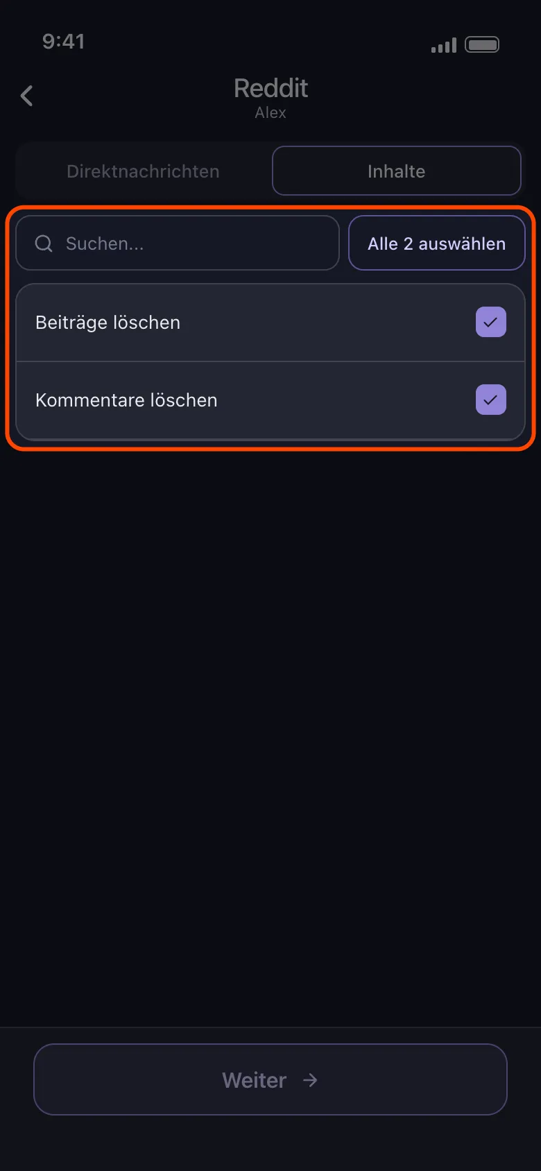 Unposts Bildschirm „Was soll gelöscht werden" für Reddit auf dem Inhalte-Tab, mit hervorgehobener Auswahlleiste und Kategorienliste: Beiträge löschen und Kommentare löschen sind beide oberhalb von Weiter angehakt