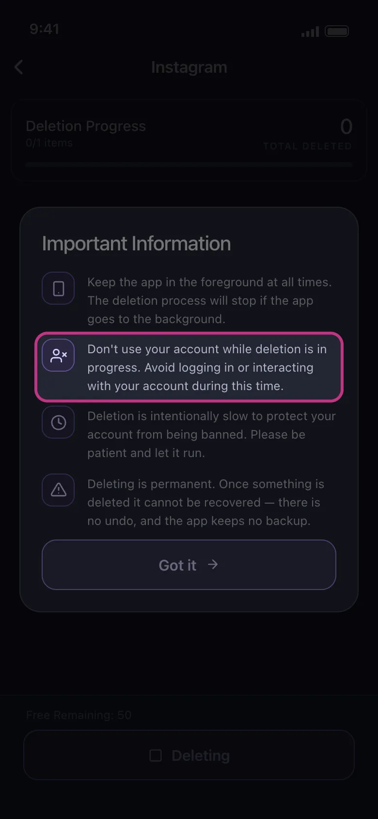 The Important Information popup with the rule Don’t use your account while deletion is in progress highlighted.