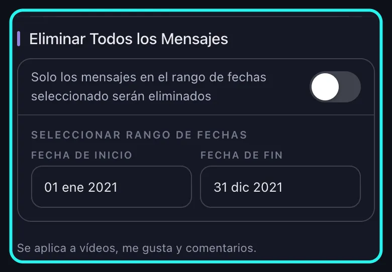 Primer plano de la sección resaltada del rango de fechas en la pantalla Opciones de eliminación de TikTok: el interruptor de eliminar todo apagado y Seleccionar Rango de Fechas con una fecha de inicio y una fecha de fin rellenas.