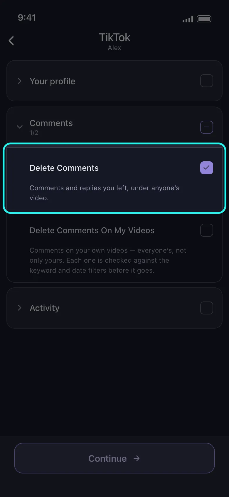 Daftar pilihan apa yang mau dihapus di Unpost untuk TikTok dengan grup Comments terbuka dan baris Delete Comments yang disorot sudah dicentang, Delete Comments On My Videos di bawahnya, dan tombol Continue di bagian bawah.