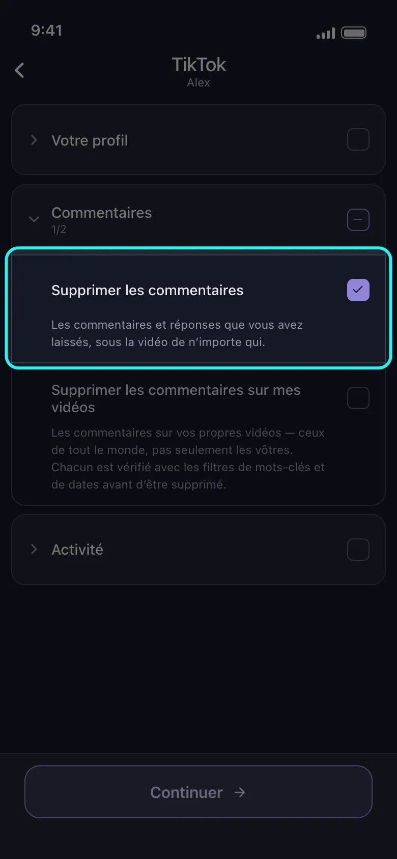 Liste de ce qu'il faut supprimer pour TikTok dans Unpost, avec le groupe Commentaires ouvert et la ligne mise en évidence Supprimer les commentaires cochée, Supprimer les commentaires sur mes vidéos en dessous et le bouton Continuer plus bas.