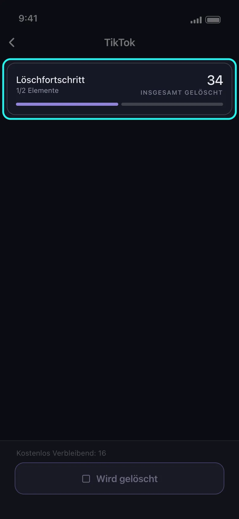Der Löschbildschirm in Unpost für TikTok mit hervorgehobener Fortschrittskarte: der Titel „Löschfortschritt“, der Zähler 1/2 Elemente, der laufende Gesamtwert 34 unter „Insgesamt Gelöscht“ und ein Balken mit einem Abschnitt je angekreuzter Auswahl, darunter die Fußzeile „Kostenlos Verbleibend“ und die Schaltfläche zum Stoppen.