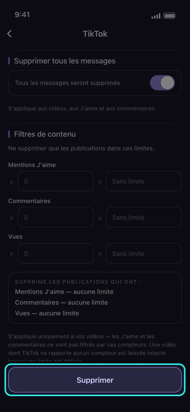 L'écran Options de suppression de TikTok dans Unpost, filtres laissés intacts — l'interrupteur Supprimer tout activé et les Filtres de contenu sans limite — et le bouton Supprimer mis en évidence dans le pied d'écran.