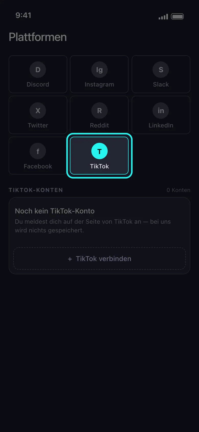Unposts Startbildschirm „Plattformen“ mit der hervorgehobenen TikTok-Kachel im Raster der Plattform-Kacheln, darunter die Karte „Noch kein TikTok-Konto“ mit dem Button „TikTok verbinden“.